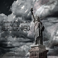 Chris Antblad - Age Of Concord - America