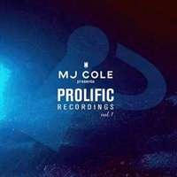 MJ Cole - Prolific Recordings, vol. 1