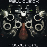 Paul Cusick - Focal Point