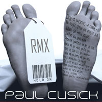 Paul Cusick - Hold On - Remix (Single)