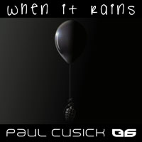 Paul Cusick - When It Rains (Single)
