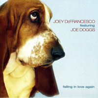 Joey DeFrancesco - Falling in Love Again (with Joe 'Doggs' Pesci)