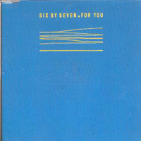 Six By Seven - For You (CD 2)