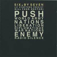 Six By Seven - If Symptons Persist Kill Your Doctor