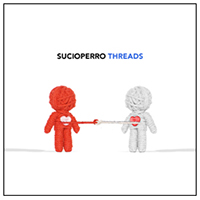 Sucioperro - Threads (EP)