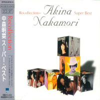 Akina Nakamori - Recollection. Akina Nakamori Super Best (CD 1)