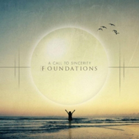 Call To Sincerity - Foundations