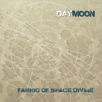 Daymoon - Fabric Of Space Divine