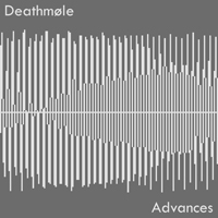 Deathmole - Advances