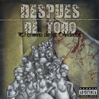 Despues De Todo - El Camino De Los Olvidados