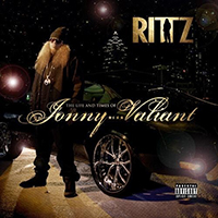 Rittz - Life And Times of Jonny Valiant