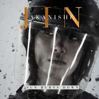 Jin Akanishi - Sun Burns Down (Single)