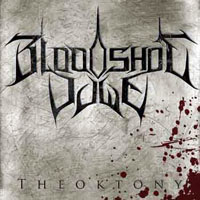 Bloodshot Dawn - Theoktony (Single)