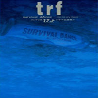 TRF - Survival Dance 'no No Cry More' (Single)