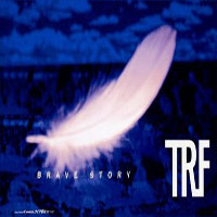 TRF - Brave Story (Single)