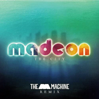 Madeon - The City (The M Machine Remix) (Single)