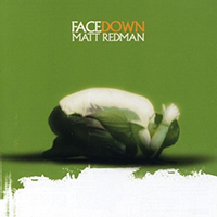 Matt Redman - Facedown