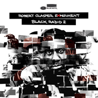 Robert Glasper - Black Radio 2 (Deluxe Edition)