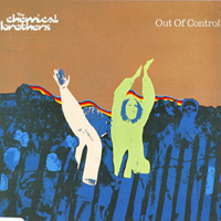 Chemical Brothers - Out Of Control (Single)