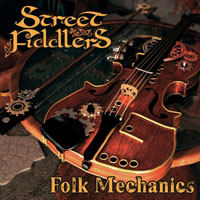 Street Fiddlers - Folk Mechanics (EP)
