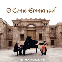 Piano Guys - O Come, O Come, Emmanuel (Single)