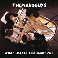 Piano Guys - What Makes You Beautiful (Single)