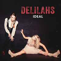 Delilahs - Ideal