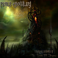 Peter Crowley Fantasy Dream - Dragon Sword II: The Temple Of Dreams