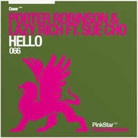 Porter Robinson - Hello (Split)