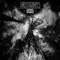 Vagitarians - Wood