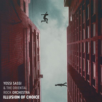 Yossi Sassi - Illusion Of Choice