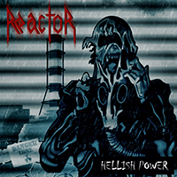 Reactor (UKR) - Hellish Power (Demo)