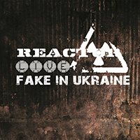Reactor (UKR) - Fake in Ukraine