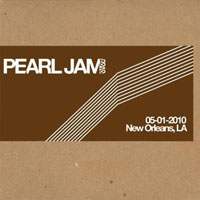 Pearl Jam - New Orleans Jazz and Heritage Festival, New Orleans, LA, 05.01 (CD 1)