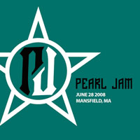 Pearl Jam - 2008.06.28 - Tweeter Center, Mansfield, Massachusetts (CD 1)