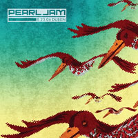 Pearl Jam - 2006.08.23 - The Point, Dublin, Ireland (CD 2)