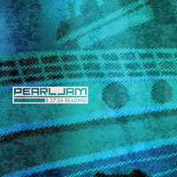 Pearl Jam - 2006.08.27 - Reading Festival, Reading, England (CD 1)