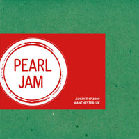 Pearl Jam - 2009.08.17 - MEN Arena, Manchester, England (CD 1)