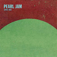 Pearl Jam - 2003.03.06 - Nagoyashi Kokaido, Nagoya, Japan (CD 1)