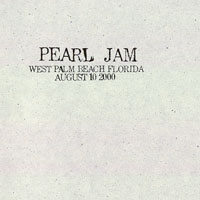Pearl Jam - 2000.08.10 - Mars Music Amphitheatre, West Palm Beach, Florida (CD 2)
