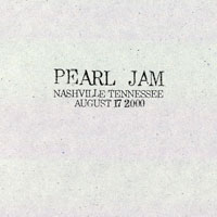 Pearl Jam - 2000.08.17 - AmSouth Amphitheater, Antioch (Nashville), Tennessee (CD 1)