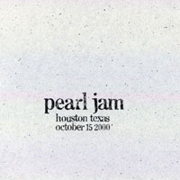 Pearl Jam - 2000.10.15 - Cynthia Woods Mitchell Pavilion, The Woodlands (Houston), Texas (CD 1)