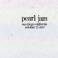 Pearl Jam - 2000.10.25 - San Diego Sports Arena, San Diego, California (CD 1)