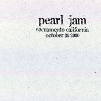 Pearl Jam - 2000.10.30 - Sacramento Valley Amphitheater, Marysville (Sacramento), California (CD 2)