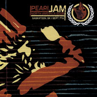 Pearl Jam - 2005.09.07 - Credit Union Centre, Saskatoon, Saskatchewan, Canada (CD 1)