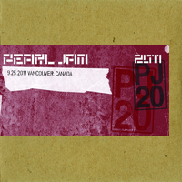 Pearl Jam - 2011-09-25, Pacific Coliseum, Vancouver, British Columbia (CD 1)