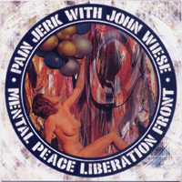 John Wiese - Mental Peace Liberation Front (Split)