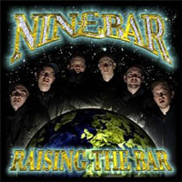 Ninebar - Raising The Bar