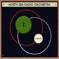 North Sea Radio Orchestra - I A Moon [#]