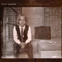 Deaf Havana - Fools and Worthless Liars (Deluxe Edition, CD 2)